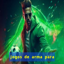 jogos de arma para pc fraco