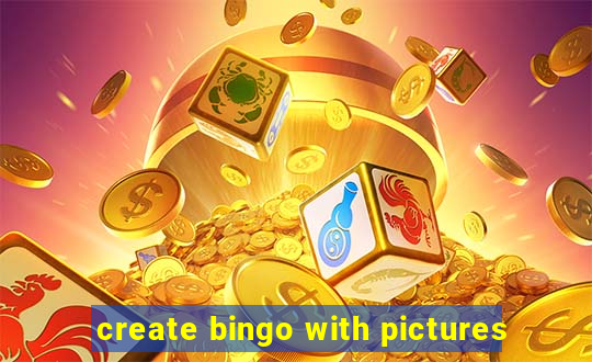 create bingo with pictures