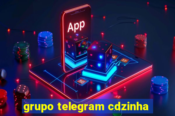 grupo telegram cdzinha