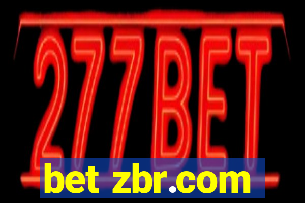 bet zbr.com