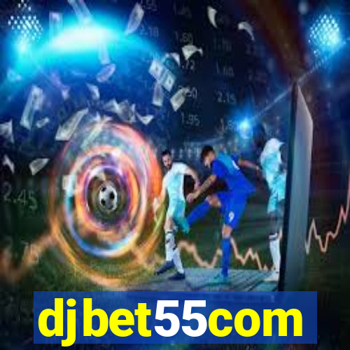 djbet55com