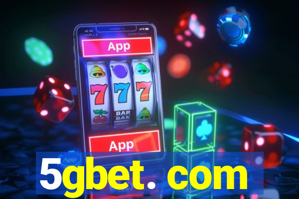 5gbet. com