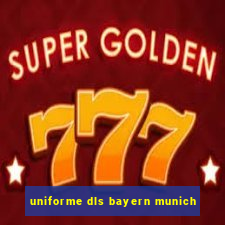 uniforme dls bayern munich