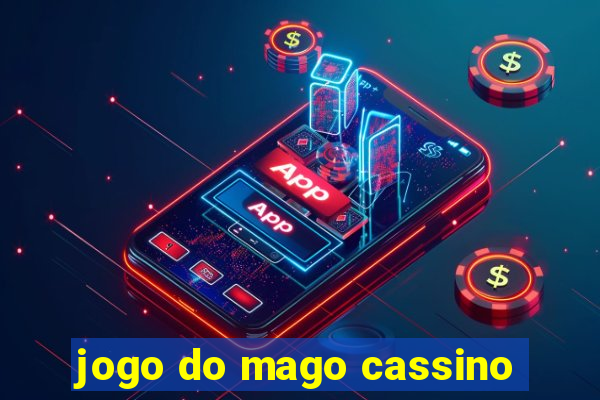 jogo do mago cassino