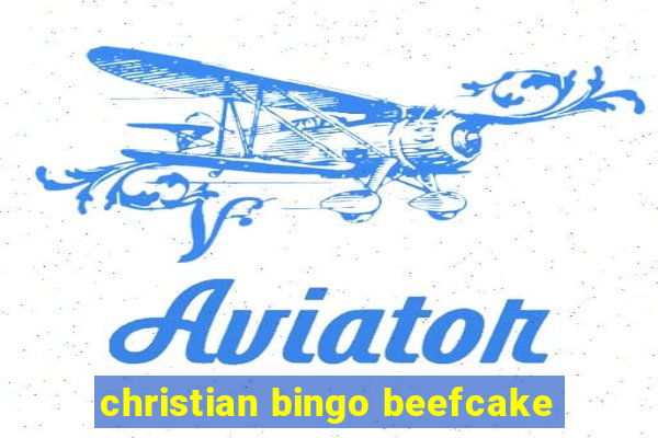 christian bingo beefcake