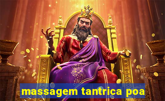 massagem tantrica poa