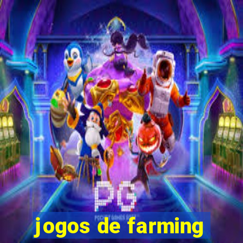 jogos de farming