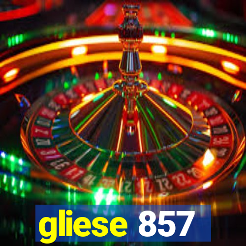 gliese 857