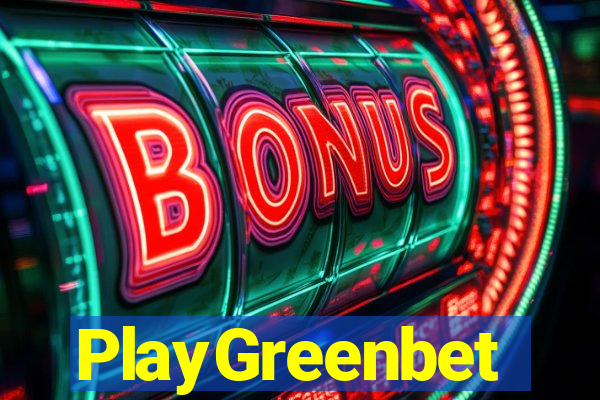 PlayGreenbet