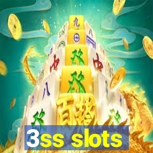 3ss slots