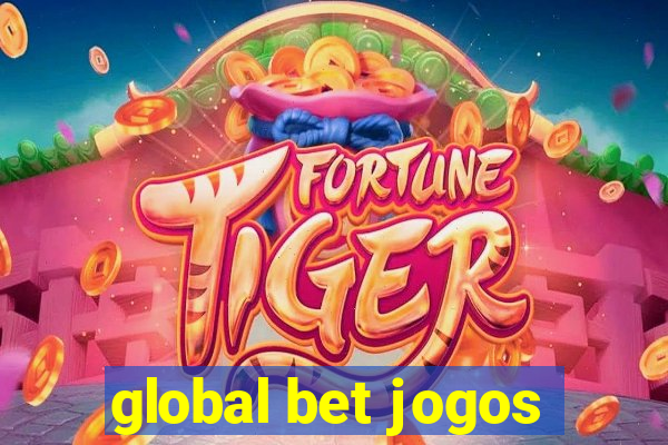 global bet jogos