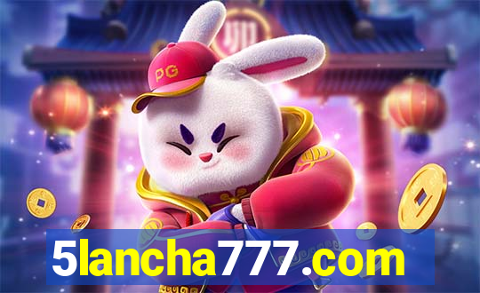 5lancha777.com