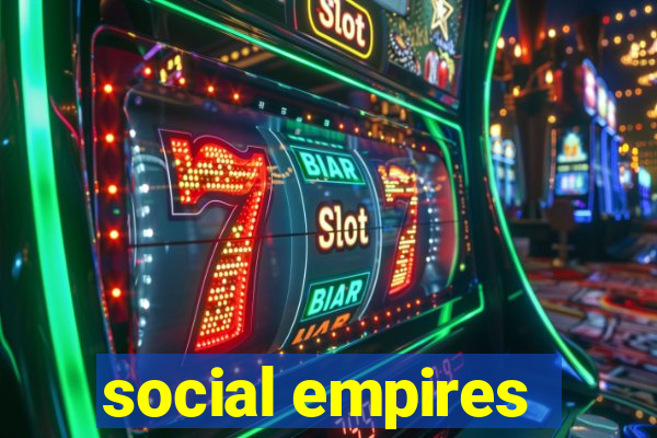 social empires