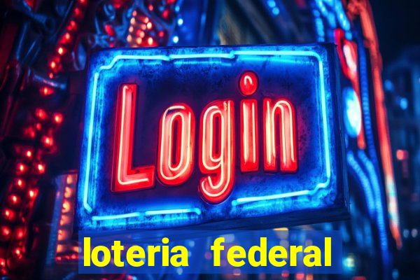 loteria federal sorteio termomecanica