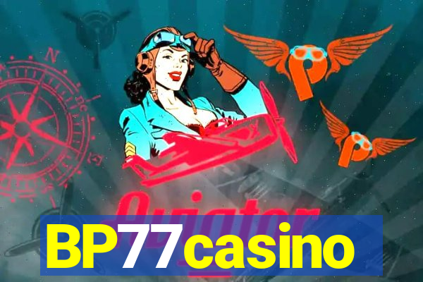 BP77casino