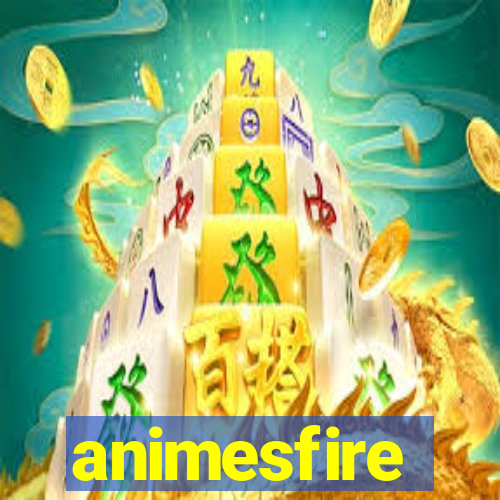 animesfire