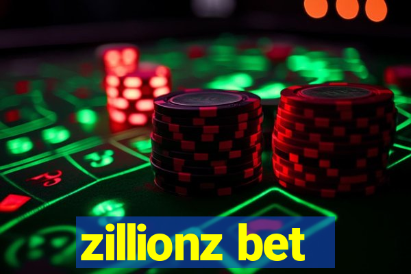 zillionz bet