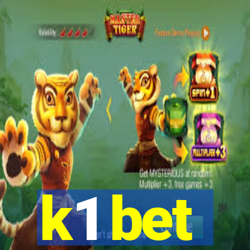 k1 bet