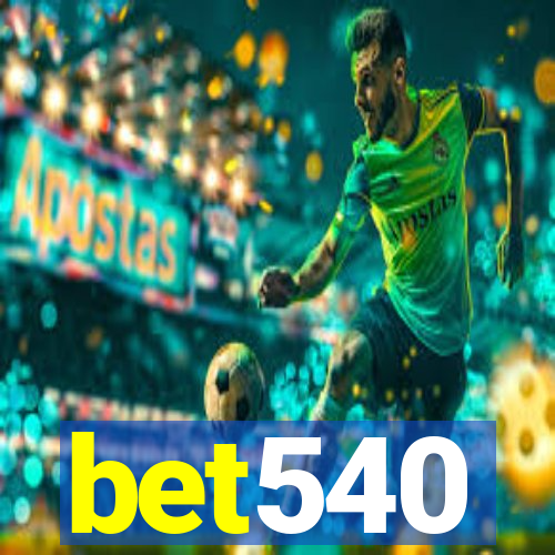 bet540