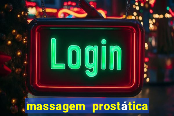 massagem prostática são paulo