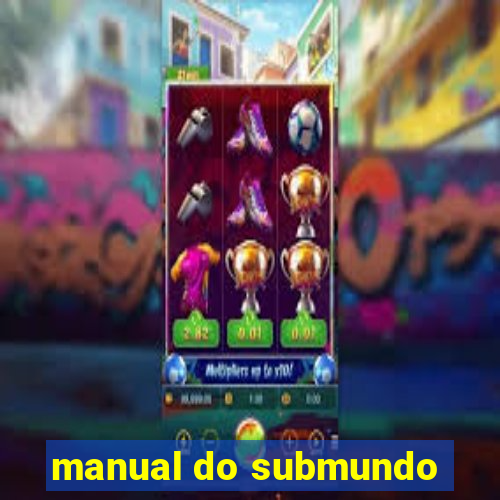 manual do submundo