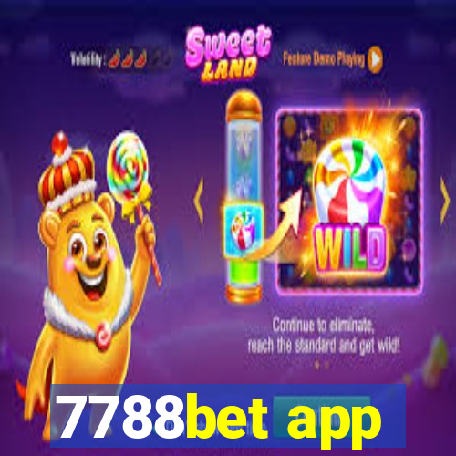 7788bet app