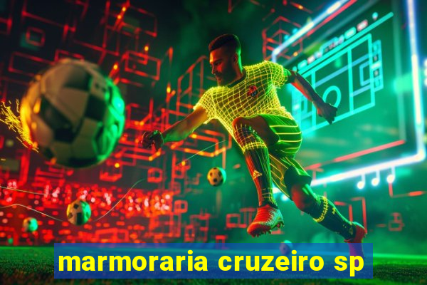 marmoraria cruzeiro sp