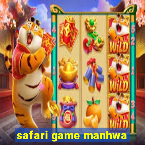 safari game manhwa