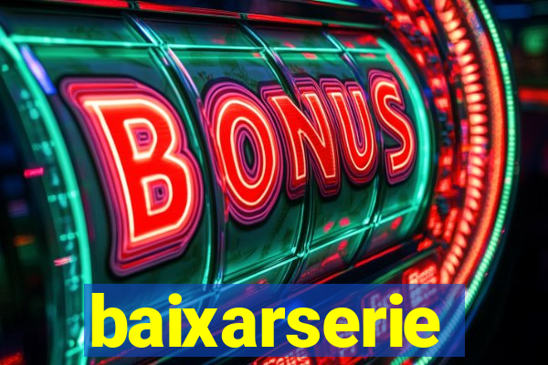 baixarserie