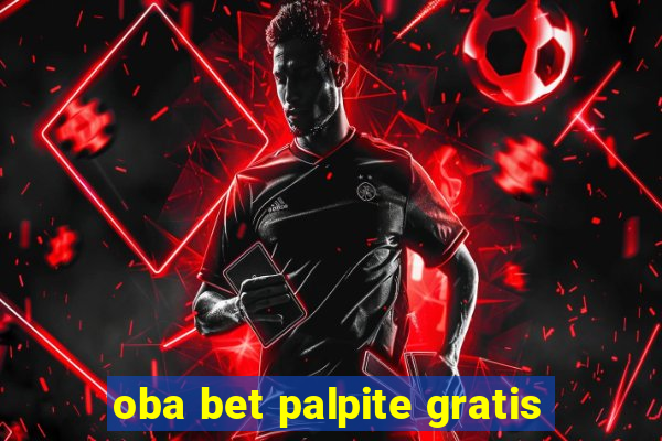 oba bet palpite gratis