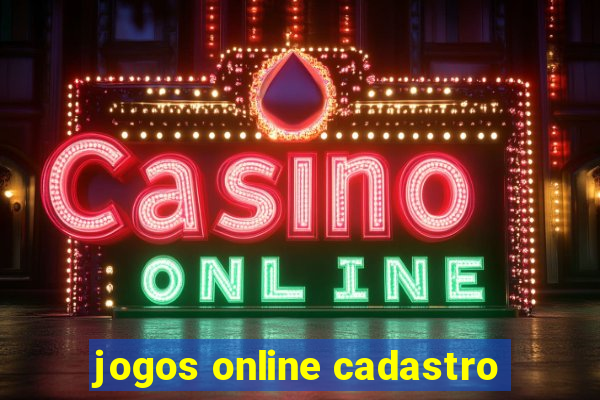 jogos online cadastro