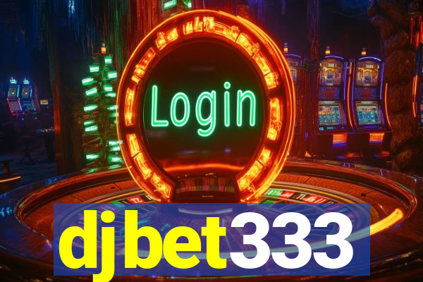 djbet333