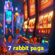 7 rabbit paga