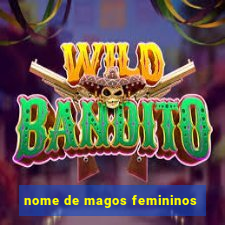 nome de magos femininos