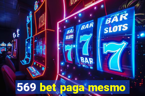 569 bet paga mesmo