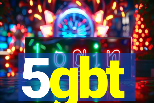 5gbt