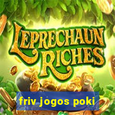 friv jogos poki