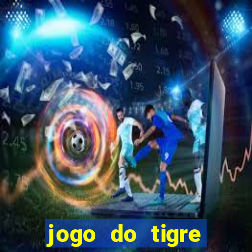 jogo do tigre verdade ou mentira