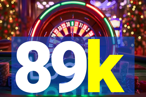 89k