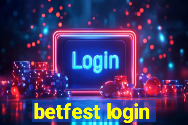 betfest login