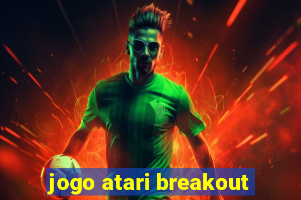 jogo atari breakout