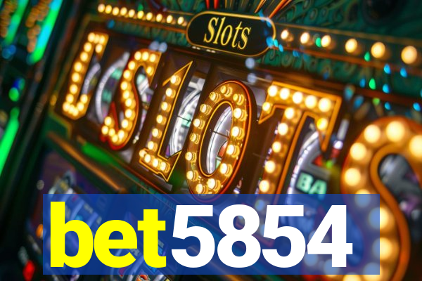 bet5854