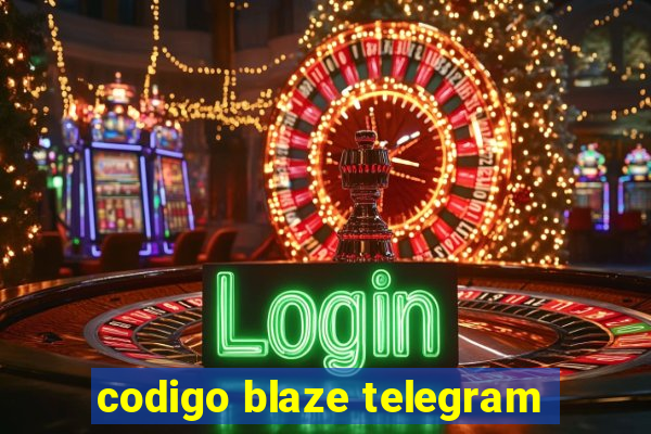 codigo blaze telegram