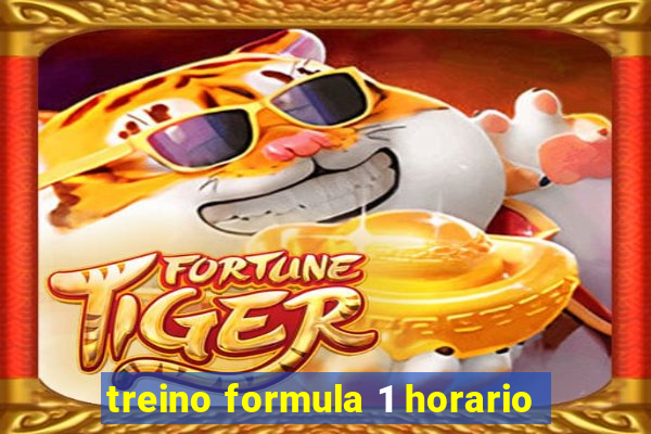 treino formula 1 horario