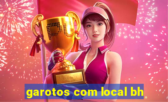 garotos com local bh