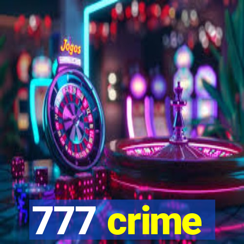 777 crime