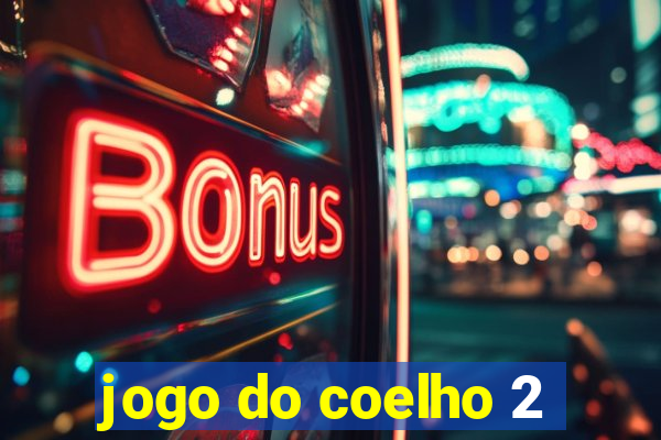 jogo do coelho 2