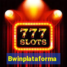 Bwinplataforma