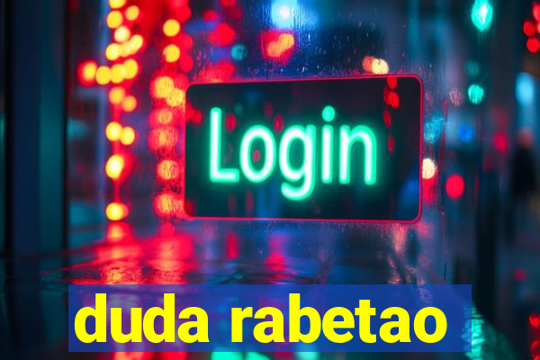 duda rabetao