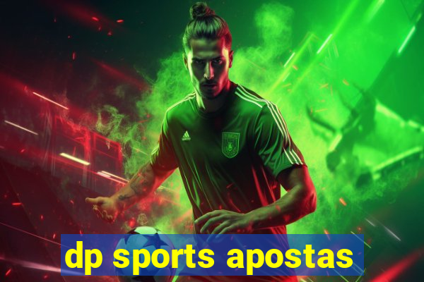 dp sports apostas